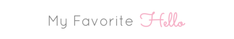 My Favorite Hello Blog